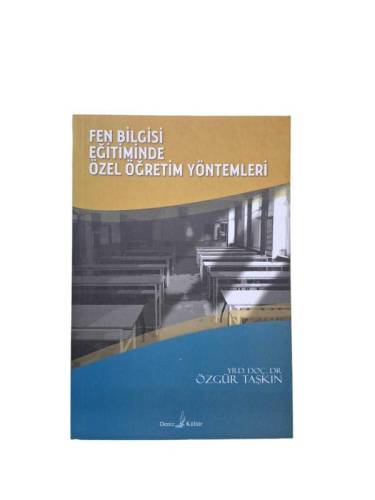 FEN BİLGİSİ EĞİTİMİNDE ÖZEL ÖĞRETİM YÖNTEMLERİ - 0