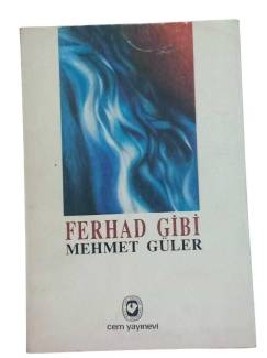 FERHAD GİBİ