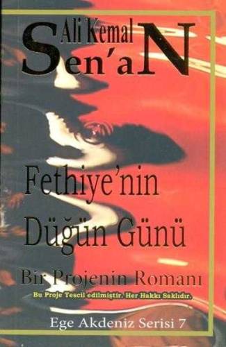FETHİYE'NİN DÜĞÜN GÜNÜ BİR PROJENİN ROMANI - 0