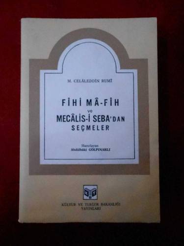 FİHİ MA-FİH VE MECALİS-İ SEBA'DAN SEÇMELER - 0