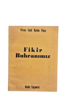 FİKİR BUHRANIMIZ