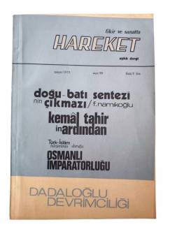 FİKİR VE SANATTA HAREKET AYLIK DERGİ MAYIS 1973 SAYI : 89 (DOĞU - BATI SENTEZİNİN ÇIKMAZI - KEMAL TAHİR'İN ARDINDAN )