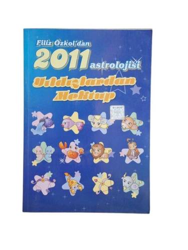 FİLİZ ÖZKOL'DAN 2011 ASTROLOJİSİ/ YILDIZLARDAN MEKTUP - 0