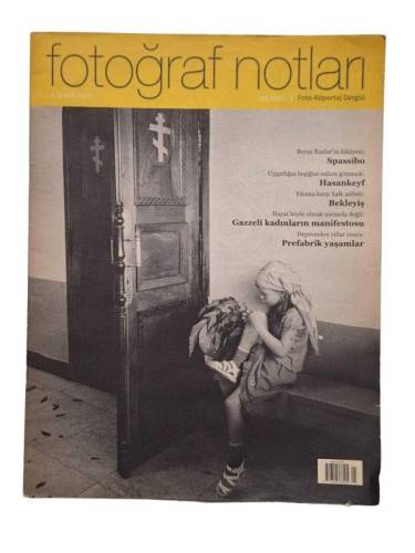 FOTOĞRAF NOTLARI FOTO RÖPORTAJ DERGİSİ YAZ 2010/3 - 0