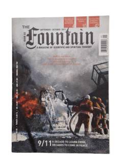 FOUNTAİN A MAGAZİNE OF SCIENTIFIC AND SPIRITUAL THOUGHT ISSUE 83 SEPTEMBER-OCTOBER 2011