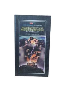 FRANKENSTEIN YA DA MODERN PROMETHEUS