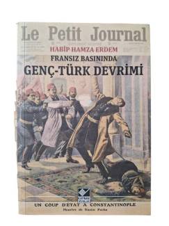 FRANSIZ BASININDA GENÇ TÜRK DEVRİMİ