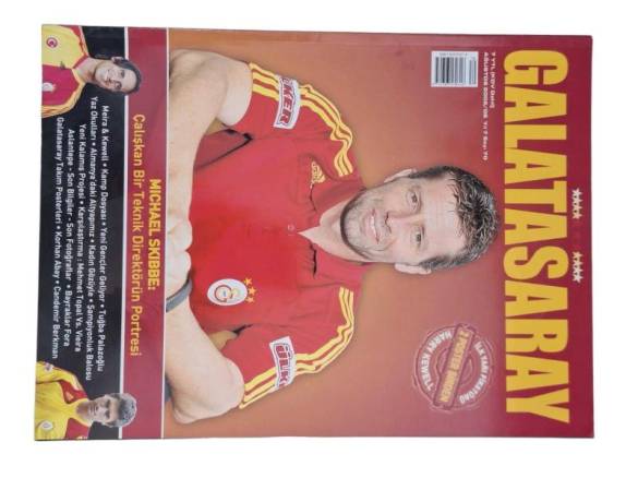 GALATASARAY AYLIK DERGİSİ AĞUSTOS 2008/8 YIL 7 SAYI 70 MICHAEL SKIBBE: ÇALIŞKAN BİR TEKNİK DİREKTÖRÜN PORTRESİ - 0