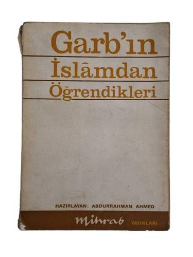 GARB'IN İSLAM'DAN ÖĞRENDİKLERİ - 0