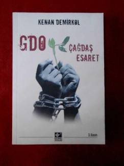GDO - ÇAĞDAŞ ESARET