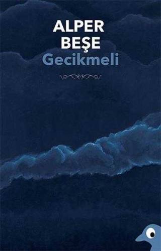 GECİKMELİ - 0