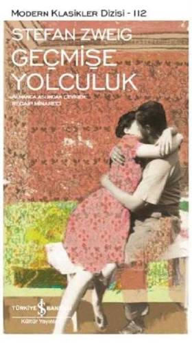 GEÇMİŞE YOLCULUK - MODERN KLASİKLER DİZİSİ - 0