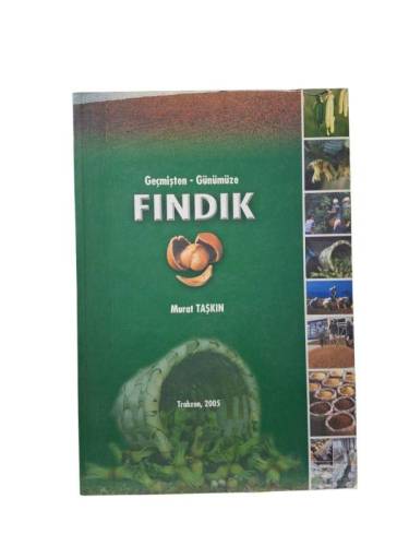 GEÇMİŞTEN GÜNÜMÜZE FINDIK - 0