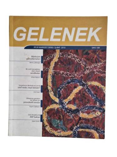 GELENEK AYLIK MARKSİST DERGİ SAYI 109 ŞUBAT 2010 - 0