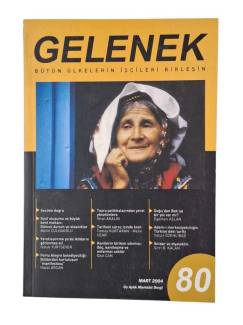GELENEK DERGİSİ SAYI 80 / MART 2004
