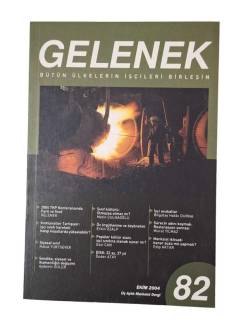 GELENEK DERGİSİ SAYI 82 / EKİM 2004