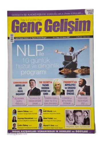 GENÇ GELİŞİM AYLIK KİŞİSEL GELİŞİM VE YAŞAM SANATI DERGİSİ SAYI:33 KASIM 2007 (NLP İLE 10 GÜNLÜK HUZUR VE DİNGİNLİK PROGRAMI ) - 0