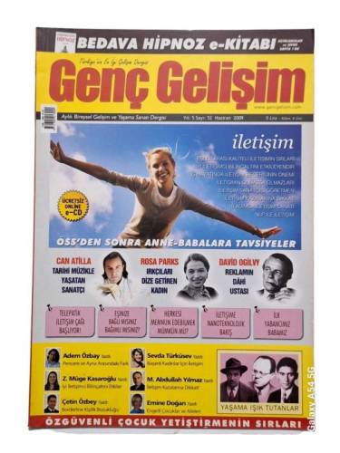 GENÇ GELİŞİM AYLIK KİŞİSEL GELİŞİM VE YAŞAMA SANATI DERİSİ YIL:5 SAYI:52 HAZİRAN 2009 - 0