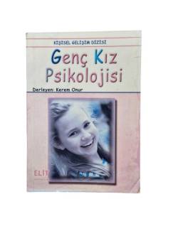 GENÇ KIZ PSİKOLOJİSİ