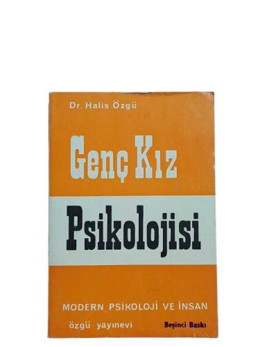 GENÇ KIZ PSİKOLOJİSİ MODERN PSKİLOJİ VE İNSAN - 0