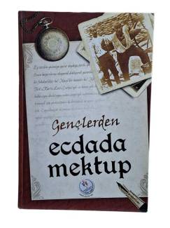 GENÇLERDEN ECDADA MEKTUP