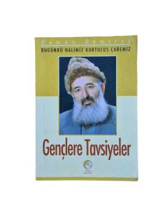 GENÇLERE TAVSİYELER