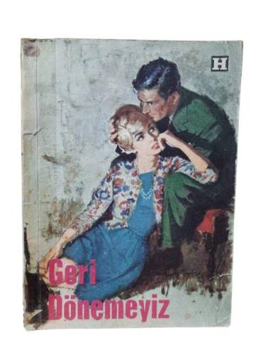 GERİ DÖNEMEYİZ - 0