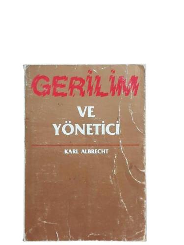 GERİLİM VE YÖNETİCİ - 0