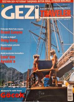 GEZİ NATIONAL GEOGRAPHIC TRAVELER WİTH SELECTİONS FROM YIL 2 SAYI 21 HAZİRAN 1999