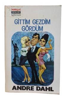 GİTTİM GEZDİM GÖRDÜM