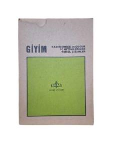 GİYİM KADIN ERKEK VE ÇOCUK İÇ GİYİMLERİNDE TEMEL ÇİZGİLER