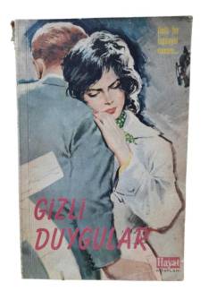 GİZLİ DUYGULAR