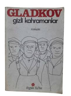 GİZLİ KAHRAMANLAR