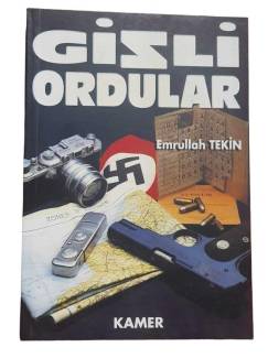 GİZLİ ORDULAR