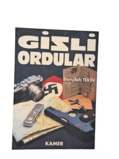 GİZLİ ORDULAR