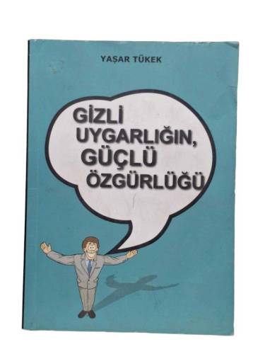 GİZLİ UYGARLIĞIN GÜÇLÜ ÖZGÜRLÜĞÜ - 0