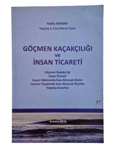 GÖÇMEN KAÇAKÇILIĞI VE İNSAN TİCARETİ - 0