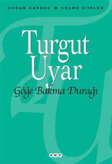 GÖĞE BAKMA DURAĞI