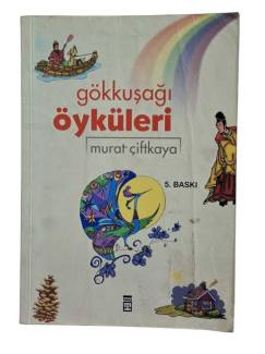 GÖKKUŞAĞI ÖYKÜLERİ