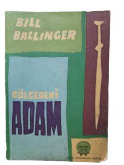 GÖLGEDEKİ ADAM