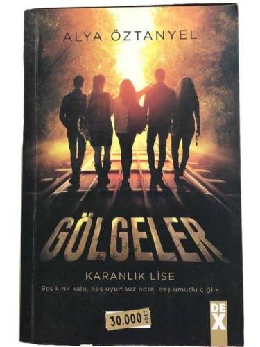 GÖLGELER - KARANLIK LİSE - 0