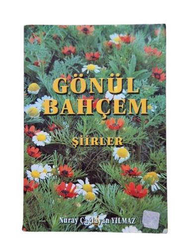 GÖNÜL BAHÇEM / İMZALI - 0