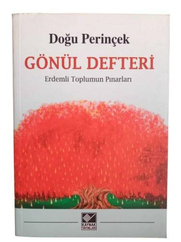 GÖNÜL DEFTERİ - ERDEMLİ TOPLUMUN PINARLARI - 0