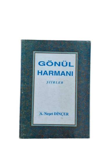 GÖNÜL HARMANI ŞİİRLER - 0