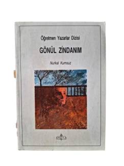 GÖNÜL ZİNDANIM