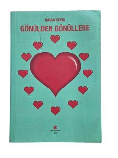 GÖNÜLDEN GÖNÜLLERE