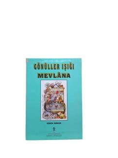GÖNÜLLER IŞIĞI MEVLANA