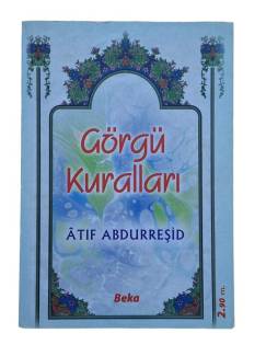 GÖRGÜ KURALLARI