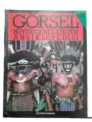 GÖRSEL BÜYÜK GENEL KÜLTÜR ANSİKLOPEDİSİ / SAYI 167 - 0