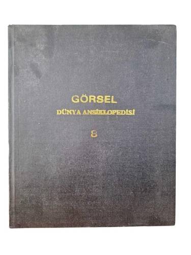 GÖRSEL DÜNYA ANSİKLOPEDİSİ 8. CİLT - 0